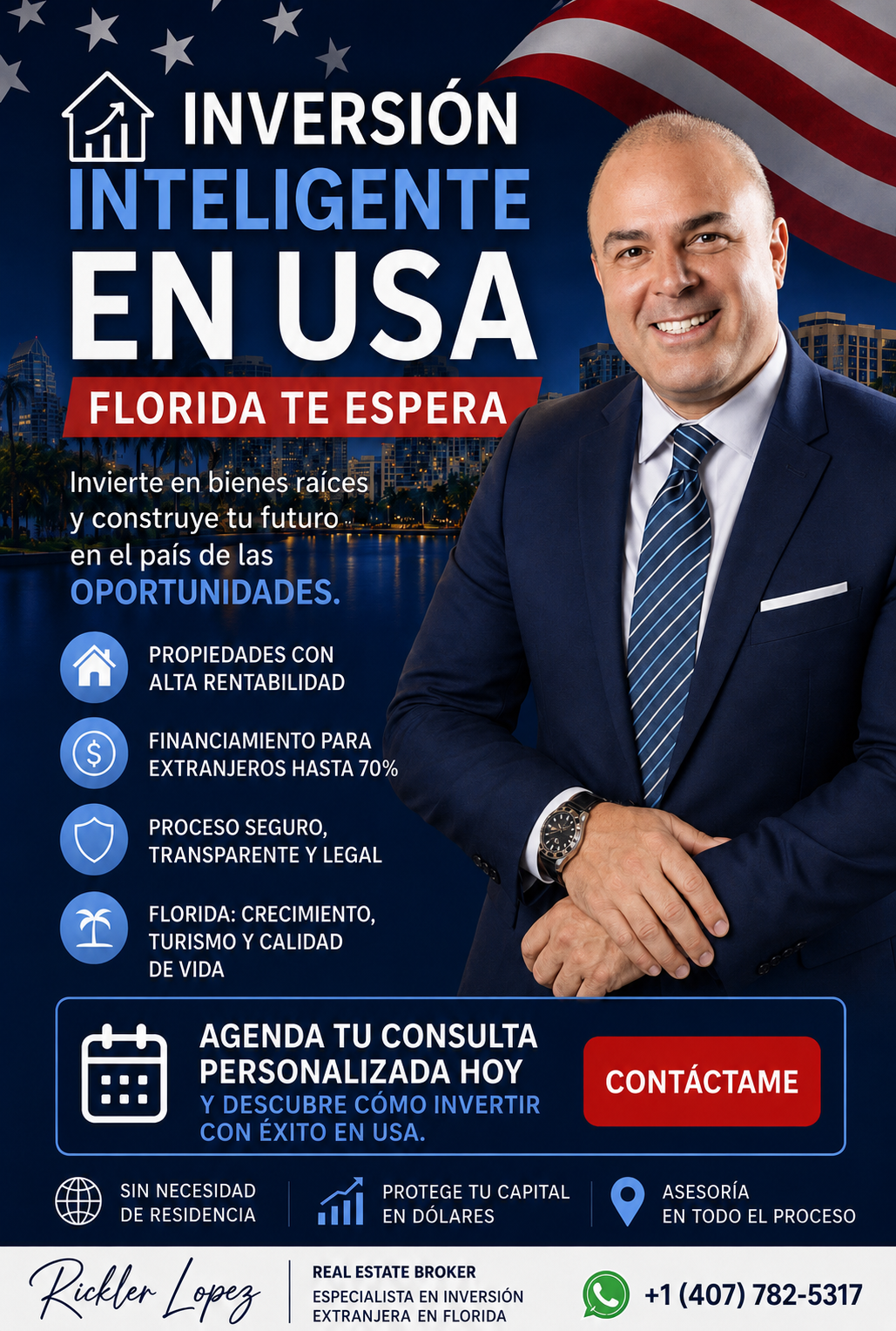 Inversión inteligente en USA con Rickler Lopez, Real Estate Broker en Florida